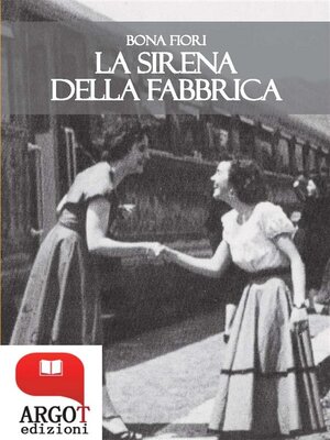 cover image of La sirena della fabbrica
